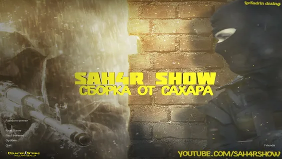 CS 1.6 Sahar Show